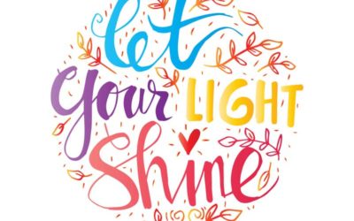 YOUR LIGHT – LET IT SHINE!